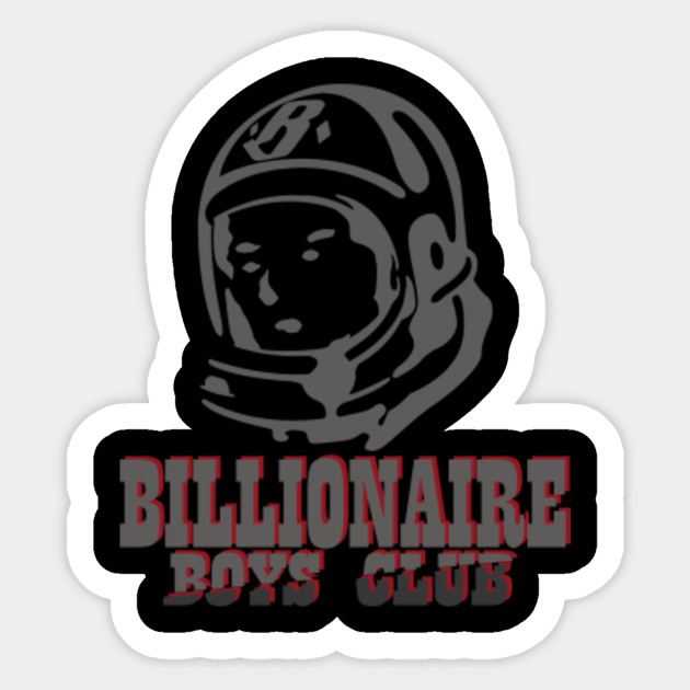 Astronaut Billionaire Boys Club Sticker TeePublic